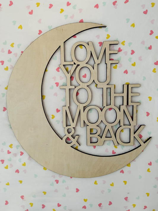 Love You to the Moon - Wall Sign